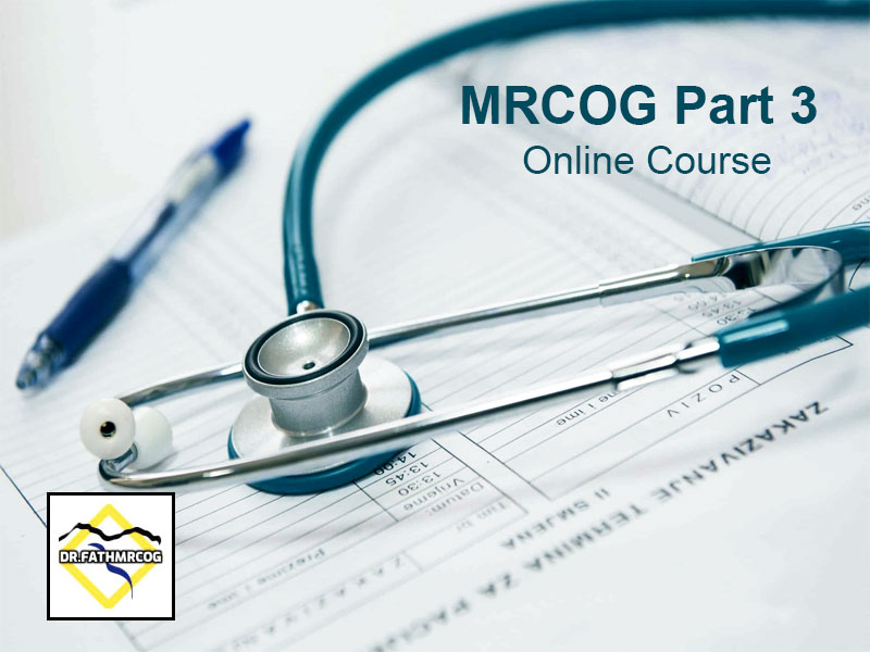 MRCOG Part3 Online Course